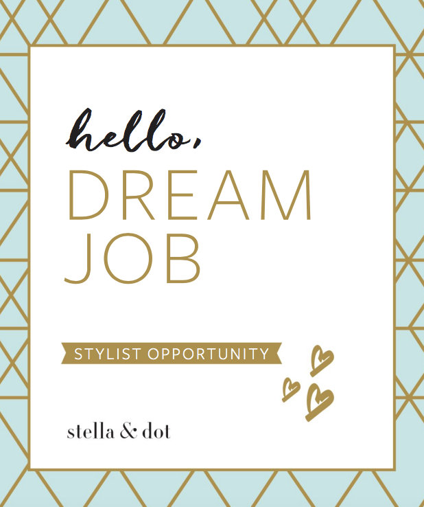 Stella and dot dream job from home apply now to be a stylist rebelmoms